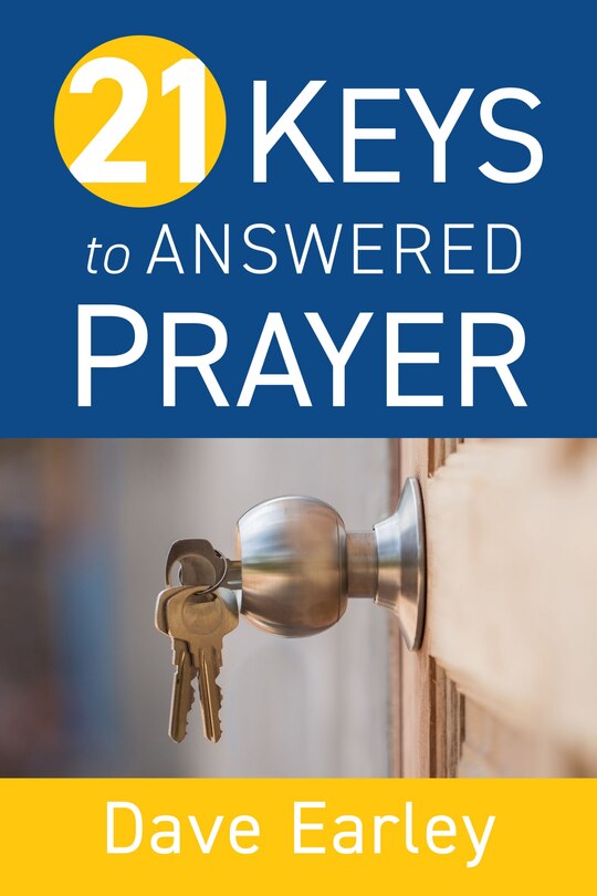 Front cover_21 Keys to Answered Prayer