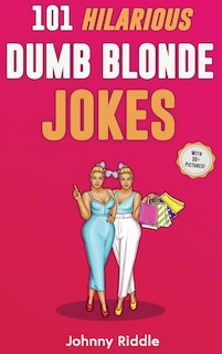 Couverture_101 Hilarious Dumb Blonde Jokes