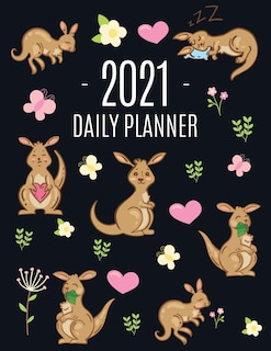 Kangaroo Daily Planner 2021: Cute Animal Calendar Scheduler For Girls - Pretty & Large Weekly Agenda With Australian Outback Ani