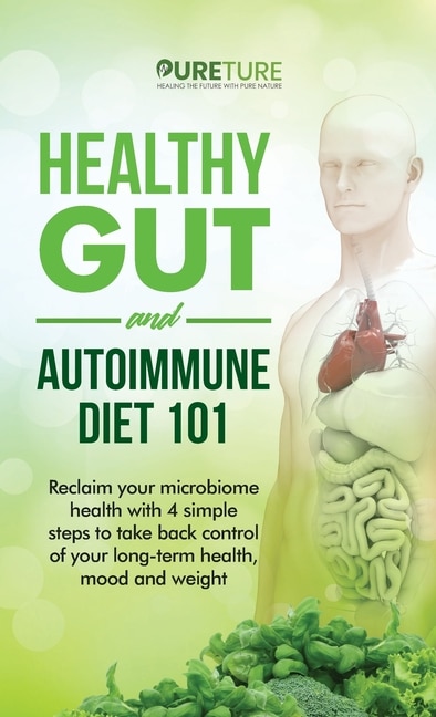 Front cover_Healthy Gut And Autoimmune Diet 101