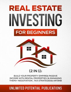 Front cover_Real Estate Investing for Beginners (2 in 1)