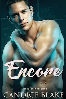 Front cover_Encore (An M/M Romance)