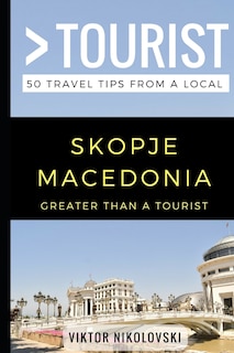 Couverture_Greater Than a Tourist- Skopje Macedonia