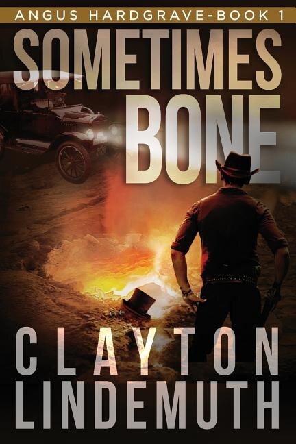 Sometimes Bone: The Walnut on Devil's Elbow: Book 1