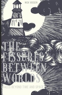 Couverture_The Fissures Between Worlds
