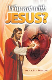 Couverture_Why Not With Jesus?