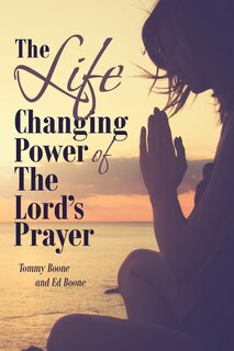 Front cover_The Life Changing Power of The Lord's Prayer
