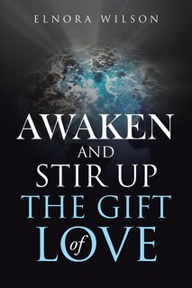 Couverture_Awaken and Stir Up the Gift of Love