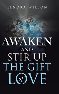 Couverture_Awaken and Stir Up the Gift of Love
