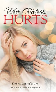 Front cover_When Christmas Hurts