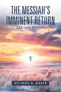 Front cover_The Messiah's Imminent Return
