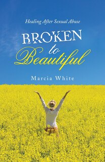 Front cover_Broken to Beautiful