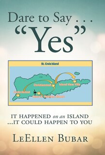 Front cover_Dare to Say . . . Yes