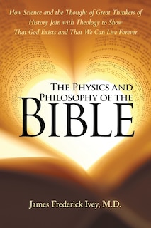 Front cover_The Physics and Philosophy of the Bible