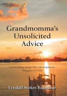 Front cover_Grandmomma'S Unsolicited Advice