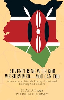 Couverture_Adventuring with God We Survived-You Can Too