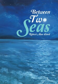 Front cover_Between Two Seas