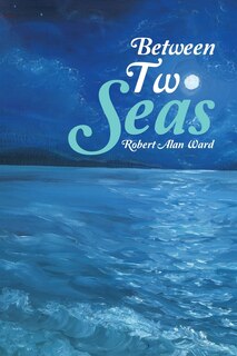 Front cover_Between Two Seas