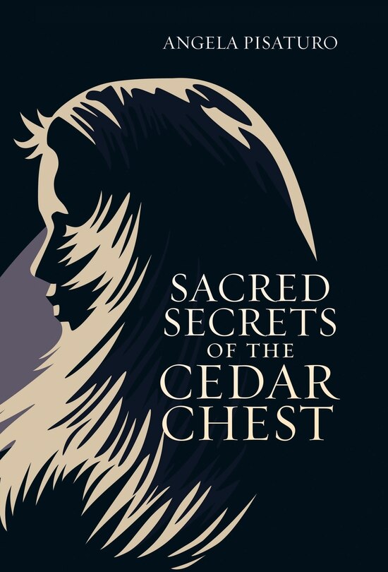 Front cover_Sacred Secrets of the Cedar Chest
