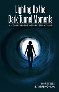 Couverture_Lighting up the Dark-Tunnel Moments