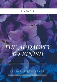 Front cover_The Audacity to Finish