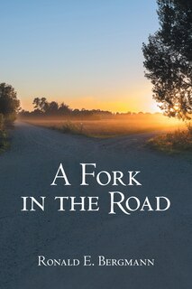 Front cover_A Fork in the Road