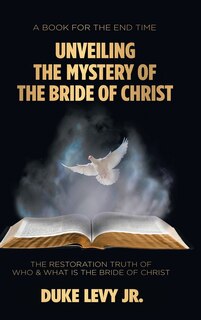 Front cover_Unveiling the Mystery of the Bride of Christ