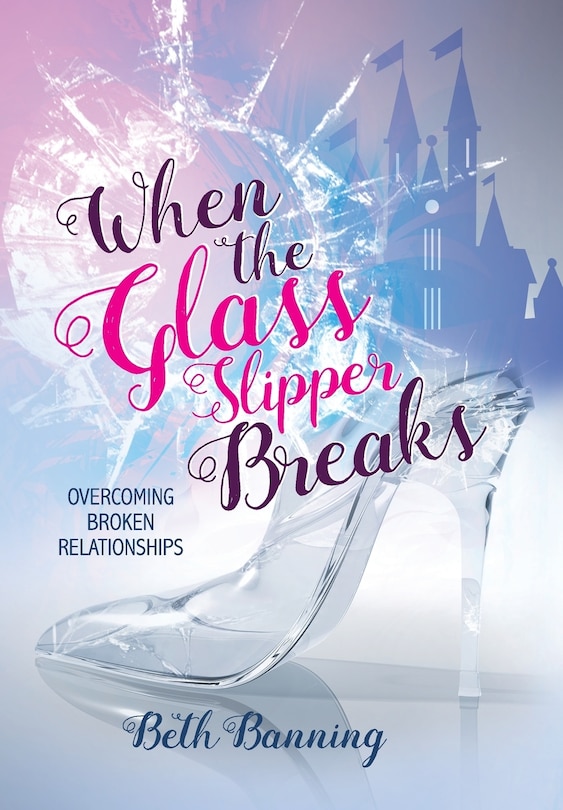 Couverture_When the Glass Slipper Breaks