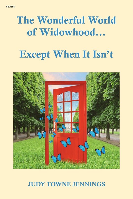 Front cover_The Wonderful World of Widowhood... Except When It Isn't
