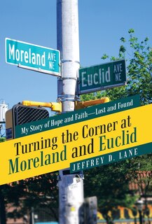 Front cover_Turning the Corner at Moreland and Euclid