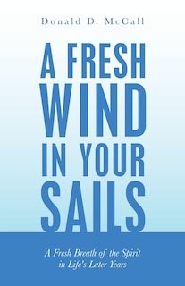 Front cover_A Fresh Wind in Your Sails