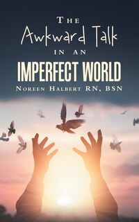 Front cover_The Awkward Talk in an Imperfect World