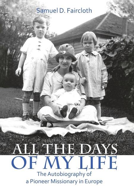 Front cover_All the Days of My Life
