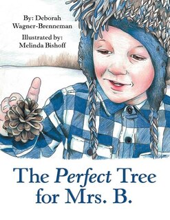 Front cover_The Perfect Tree for Mrs. B.