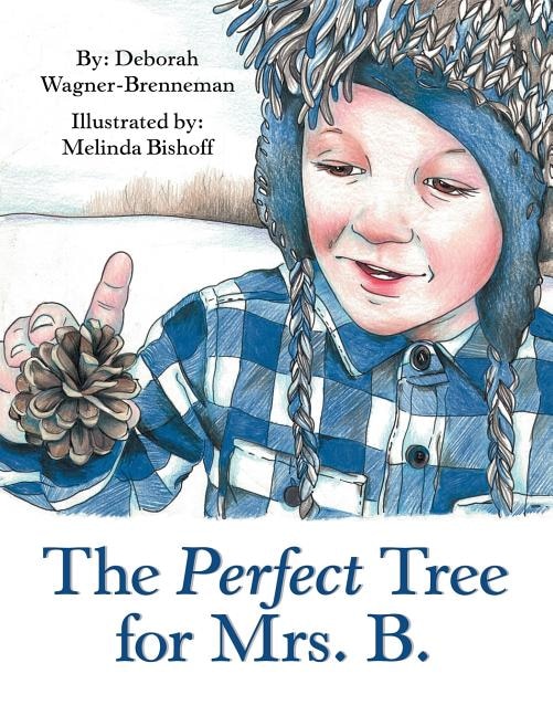 Front cover_The Perfect Tree for Mrs. B.