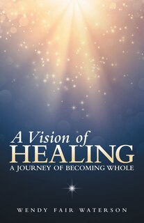 Front cover_A Vision of Healing
