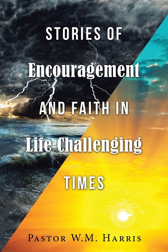 Front cover_Stories of Encouragement and Faith in Life Challenging Times