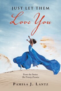 Front cover_Just Let Them Love You