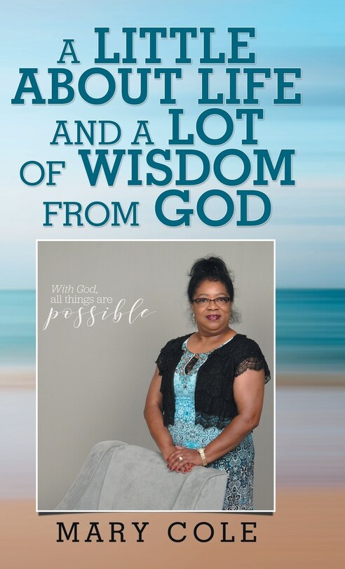 Couverture_A Little About Life and a Lot of Wisdom from God