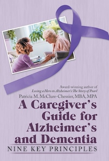 Couverture_A Caregiver's Guide for Alzheimer's and Dementia