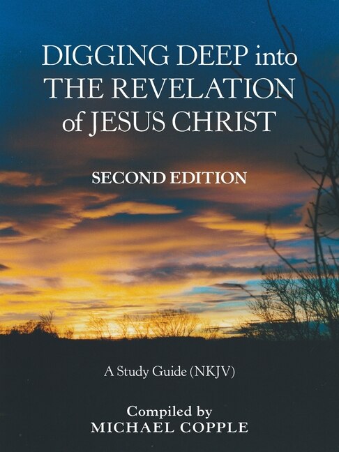 Couverture_Digging Deep into the Revelation of Jesus Christ