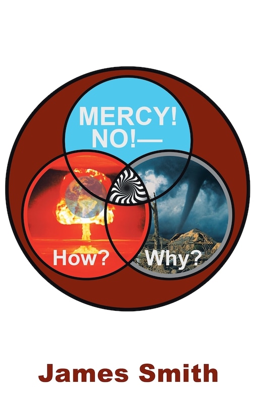 Front cover_Mercy! No!-How? Why?