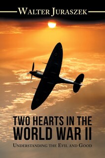 Front cover_Two Hearts in the World War Ii