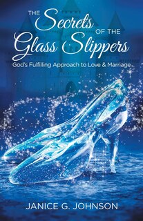 Front cover_The Secrets of the Glass Slippers