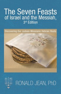 Front cover_The Seven Feasts of Israel and the Messiah, 3Rd Edition