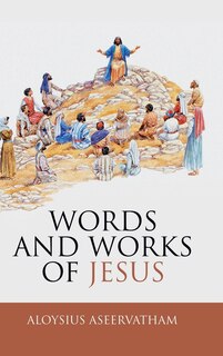 Couverture_Words and Works of Jesus