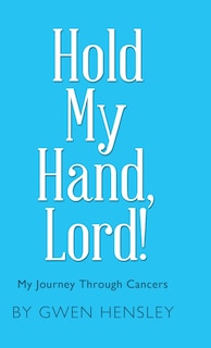 Front cover_Hold My Hand, Lord!