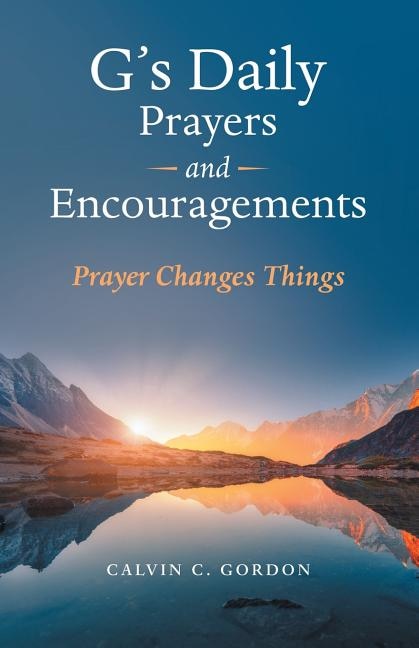 Front cover_G's Daily Prayers and Encouragements