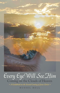 Front cover_Every Eye Will See Him