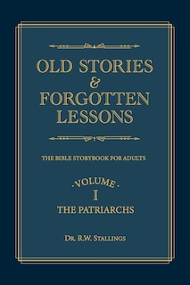 Front cover_Old Stories & Forgotten Lessons